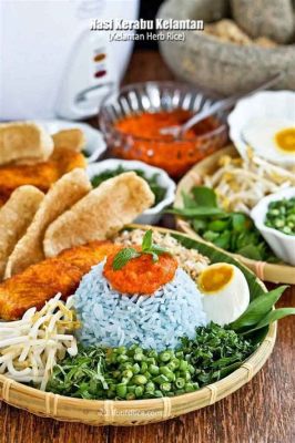  Nasi Kerabu: Een ontzettend frisse maaltijd vol exotische kruiden en kleurrijke texturen!